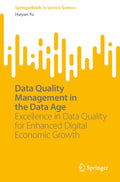 Data Quality Management in the Data Age