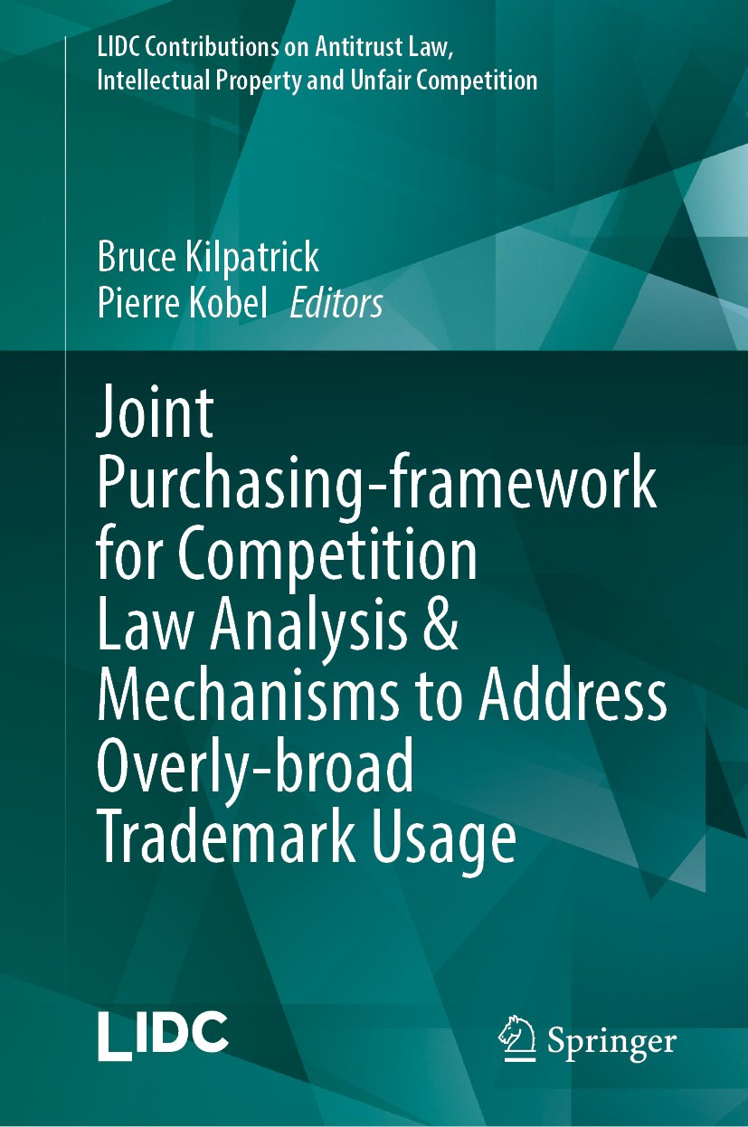 LIDC Contributions on Antitrust Law, Intellectual Property and Unfair Competition