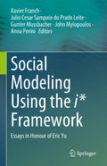 Social Modeling Using the i* Framework