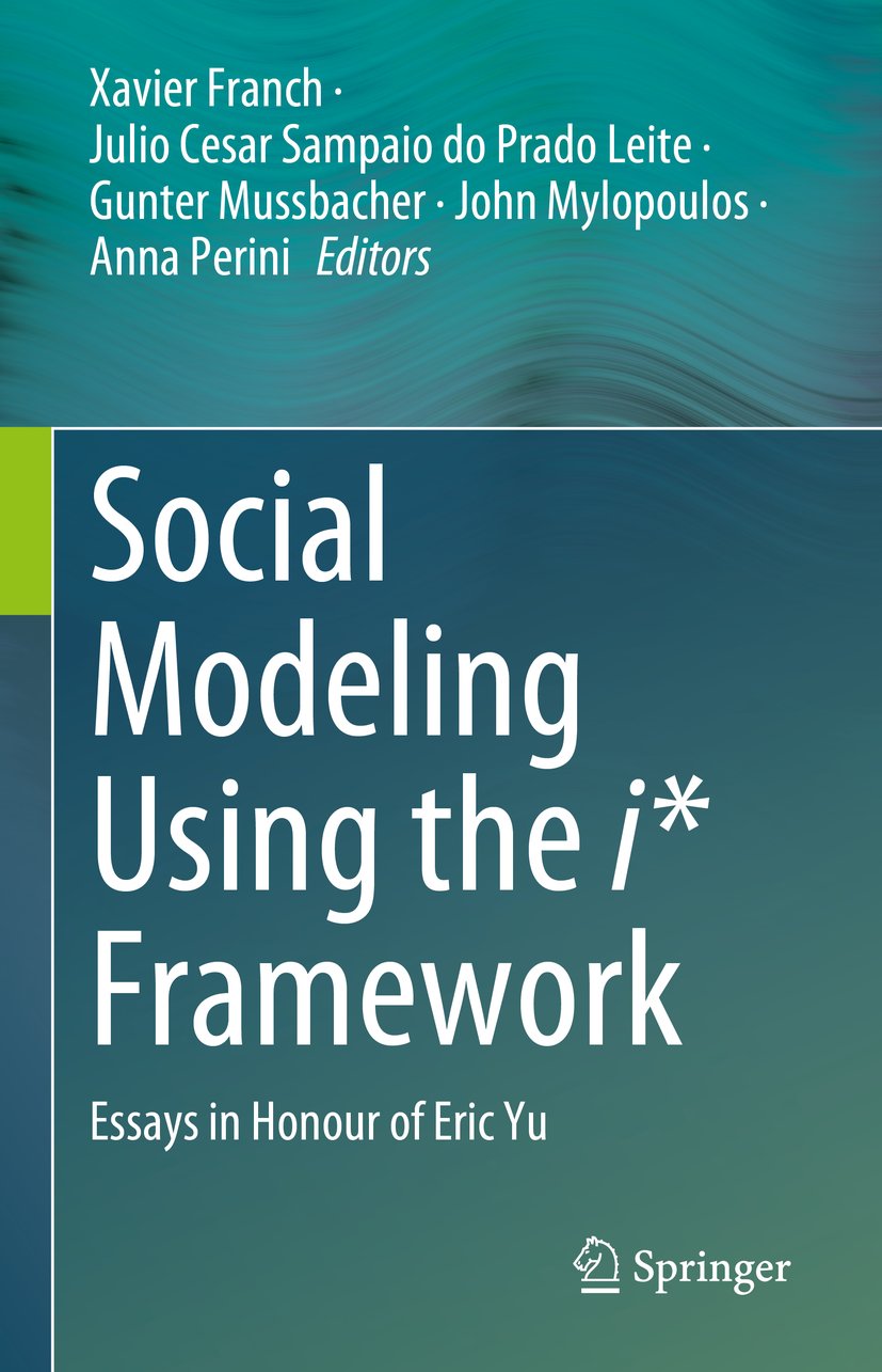 Social Modeling Using the i* Framework