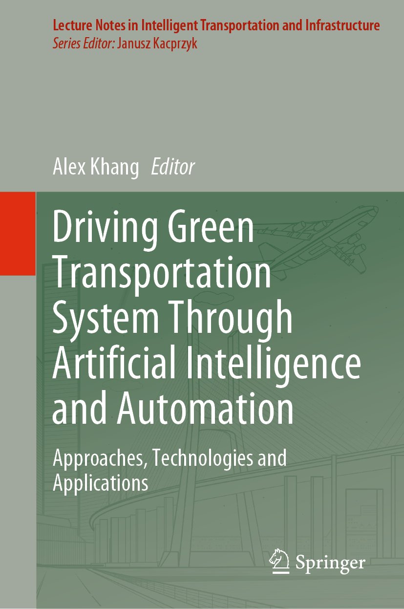 Lecture Notes in Intelligent Transportation and Infrastructure