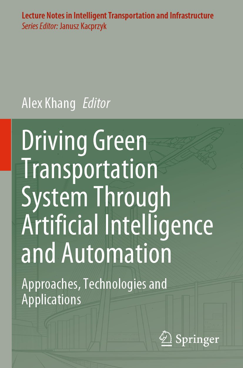 Lecture Notes in Intelligent Transportation and Infrastructure