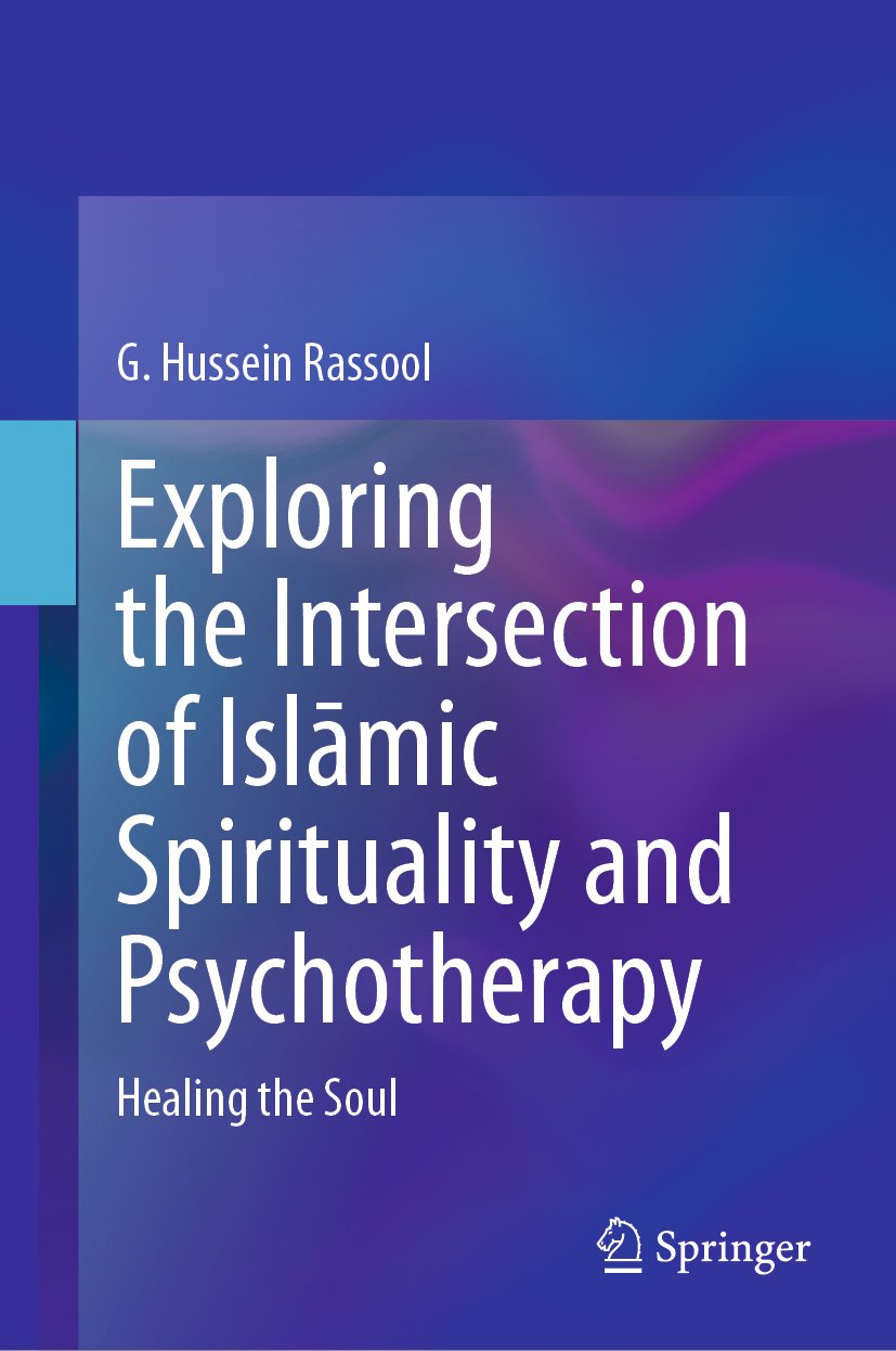Exploring the Intersection of Islāmic Spirituality and Psychotherapy