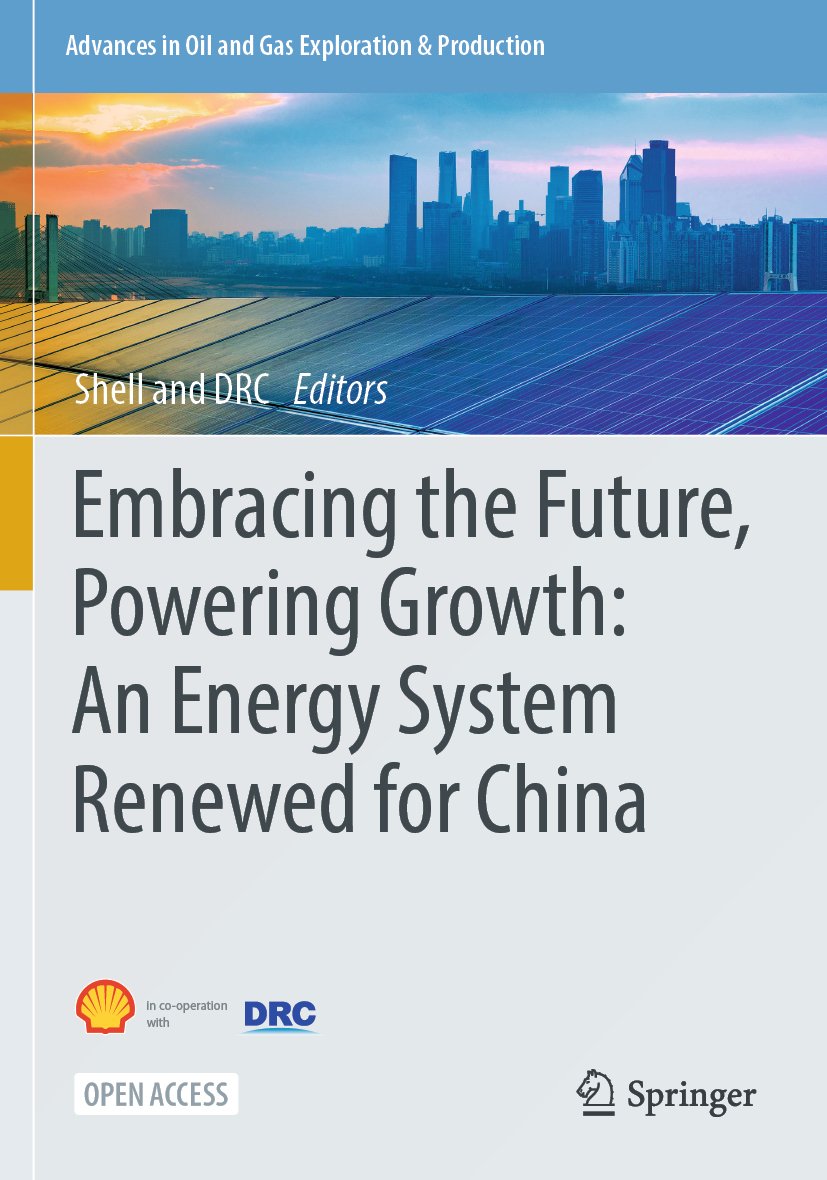 Embracing the Future, Powering Growth: An Energy System Renewed for China