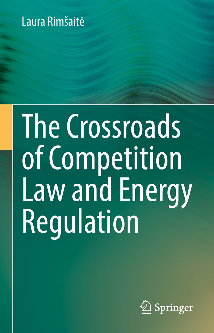 The Crossroads of Competition Law and Energy Regulation