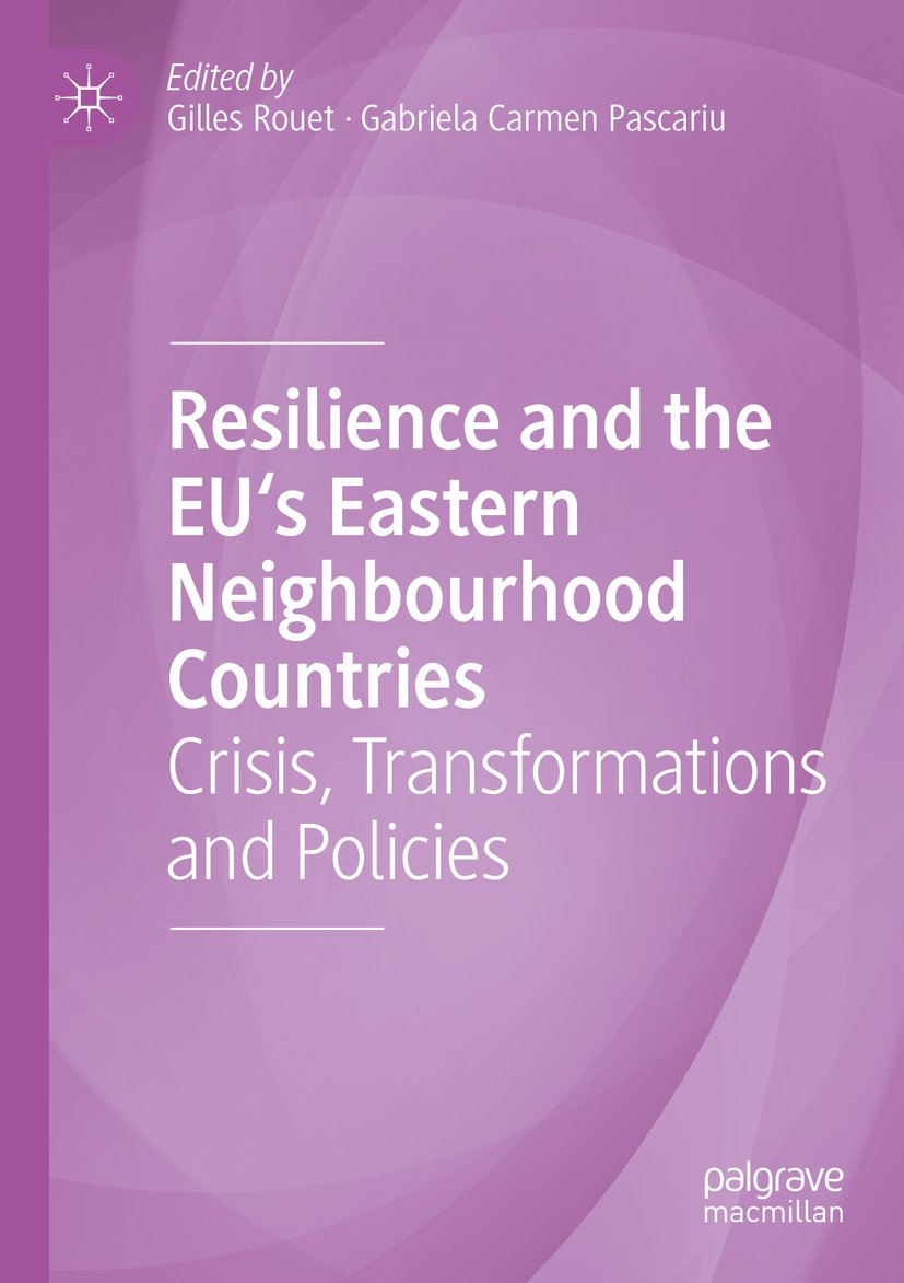 Resilience and the EU's Eastern Neighbourhood Countries