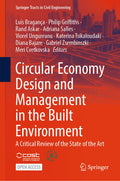 Circular Economy Design and Management in the Built Environment