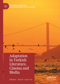 Palgrave Studies in Adaptation and Visual Culture