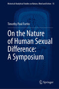 Historical-Analytical Studies on Nature, Mind and Action