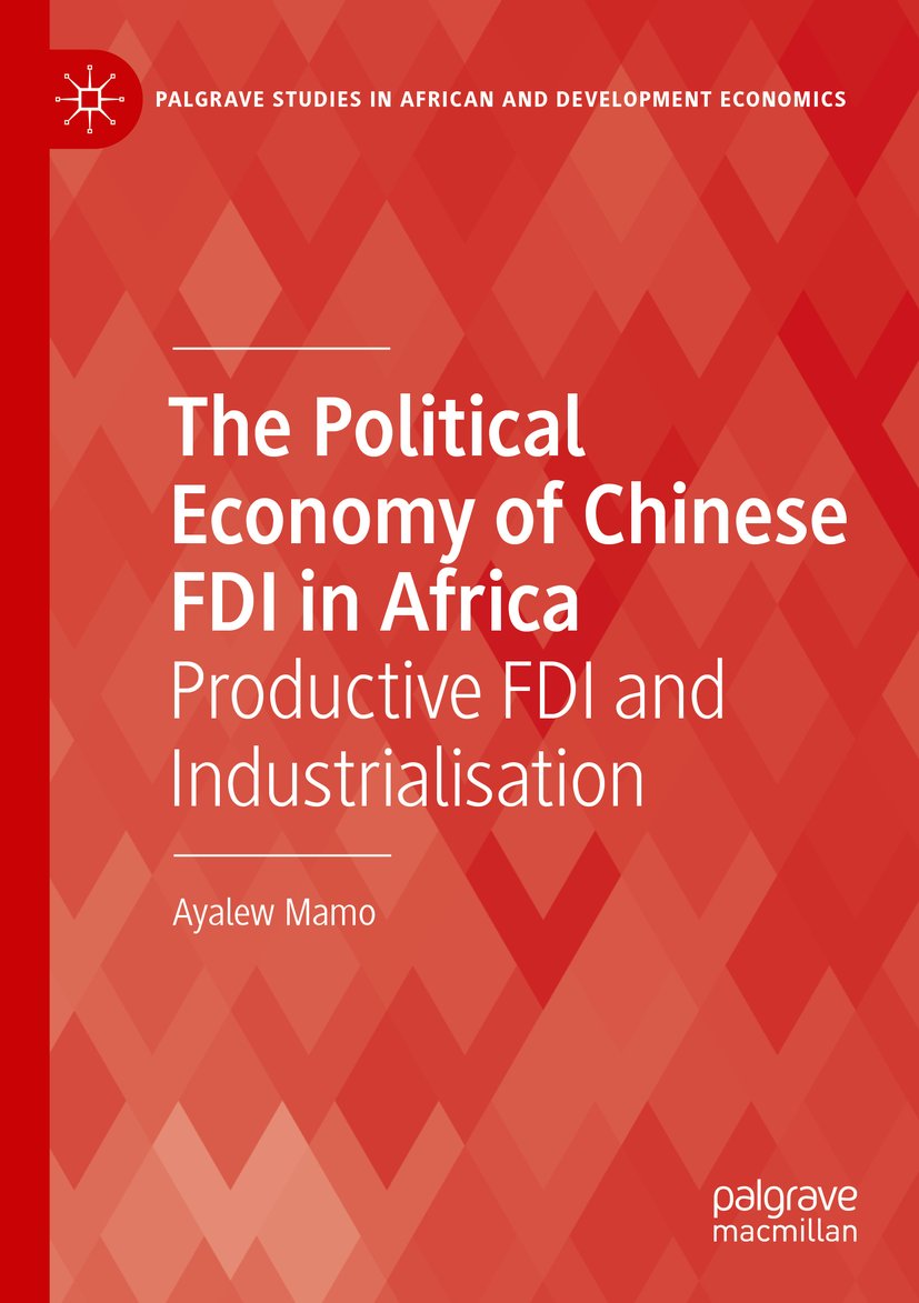 The Political Economy of Chinese FDI in Africa