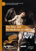 The ‘Kiss’ and the Medicine of Love