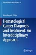 Hematological Cancer Diagnosis and Treatment: An Interdisciplinary Approach