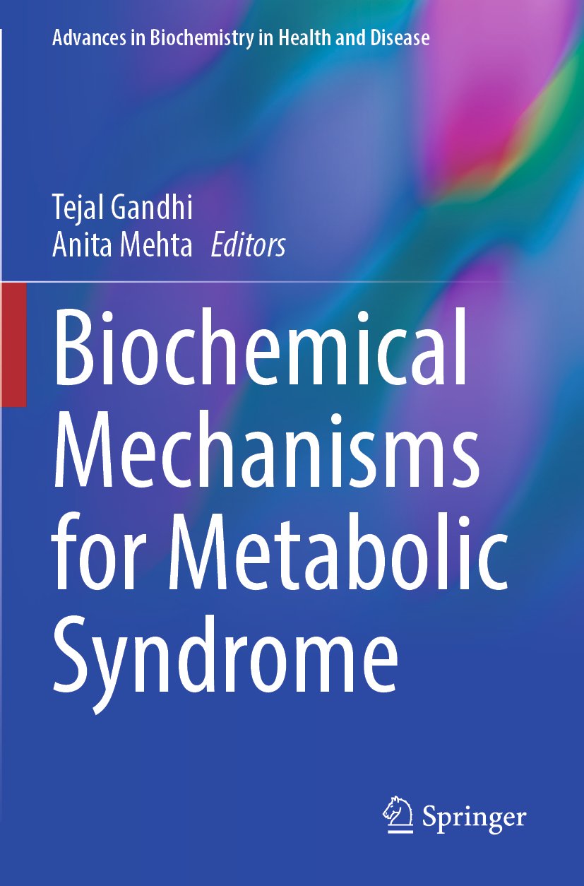 Biochemical Mechanisms for Metabolic Syndrome