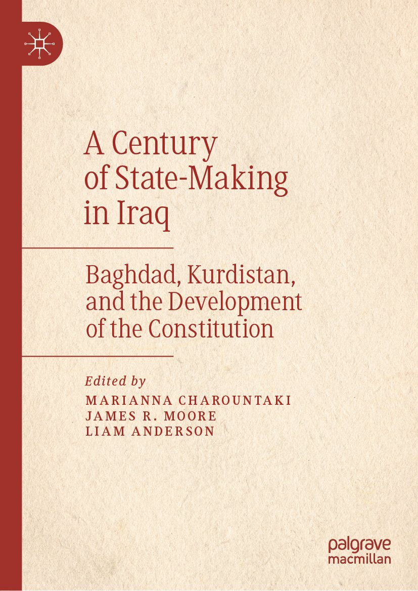 A Century of State-Making in Iraq