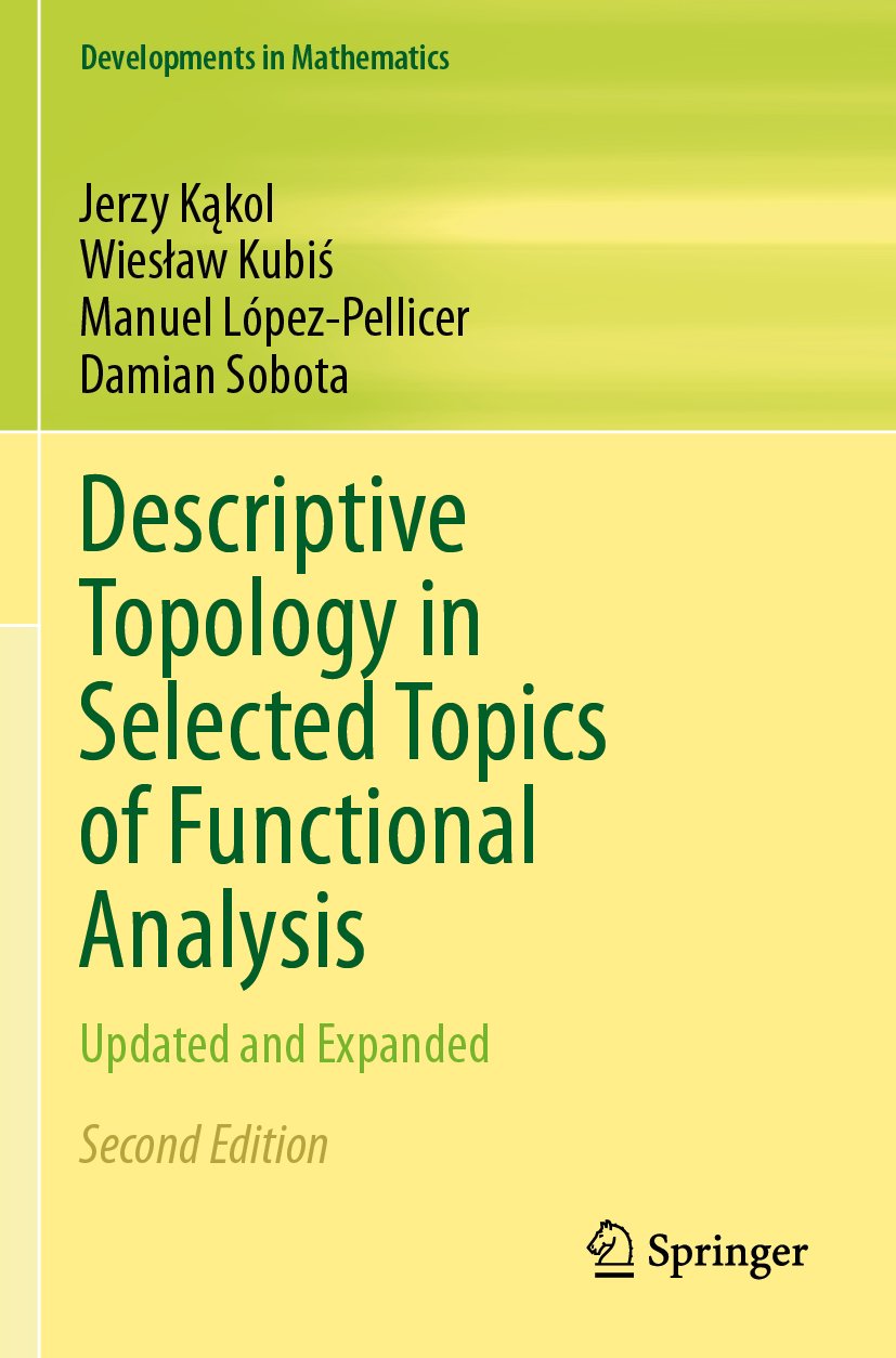 Descriptive Topology in Selected Topics of Functional Analysis