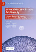 The Québec-United States Relationship