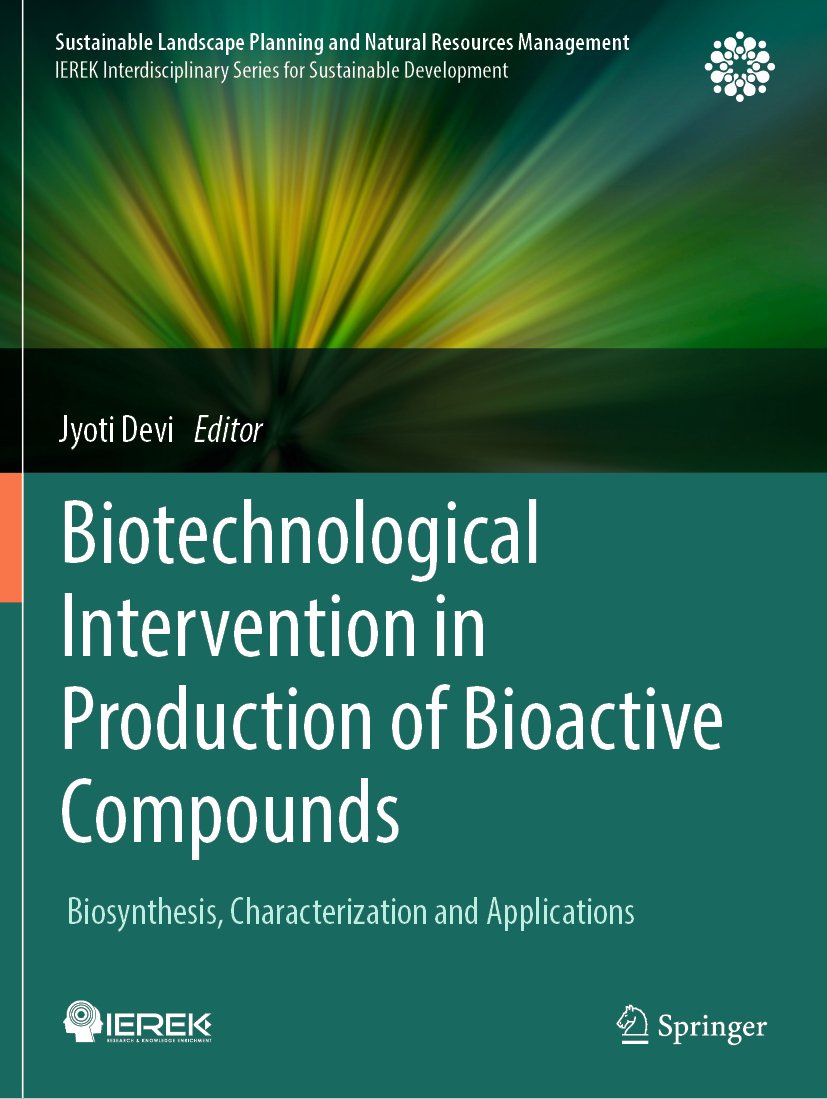 Biotechnological Intervention in Production of Bioactive Compounds