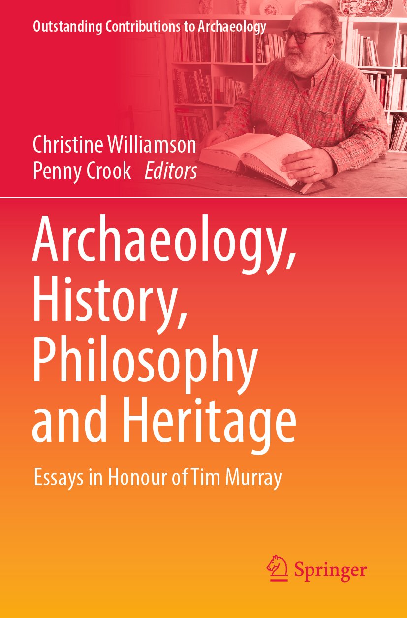 Archaeology, History, Philosophy and Heritage