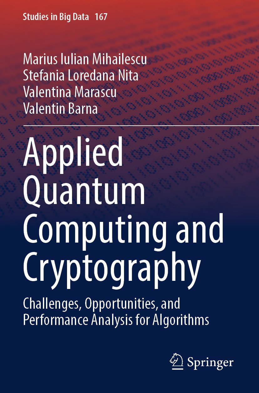 Applied Quantum Computing and Cryptography