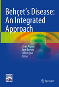 Behçet’s Disease: An Integrated Approach