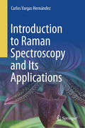 Introduction to Raman Spectroscopy and Its Applications