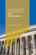 The Palgrave Companion to MIT Economics