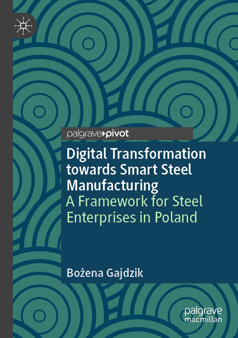 Digital Transformation towards Smart Steel Manufacturing