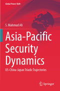 Asia-Pacific Security Dynamics