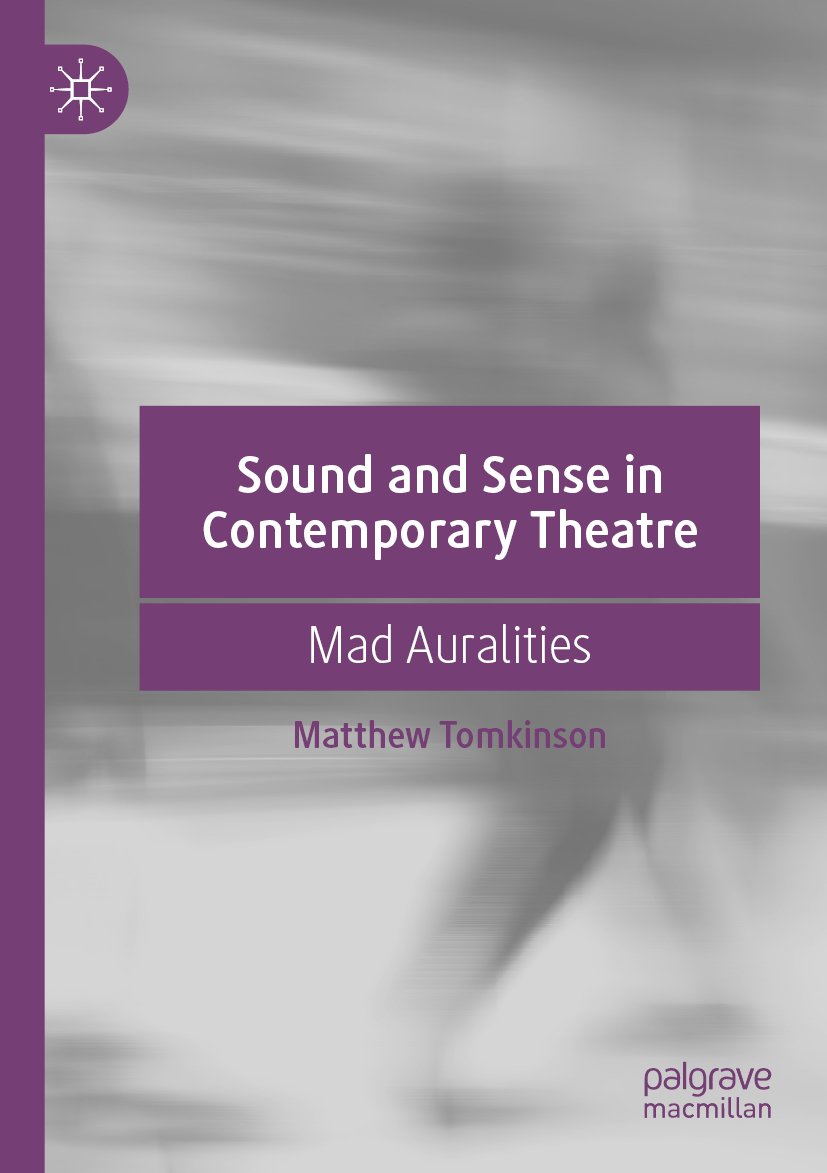 Sound and Sense in Contemporary Theatre