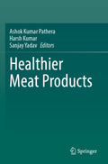 Healthier Meat Products