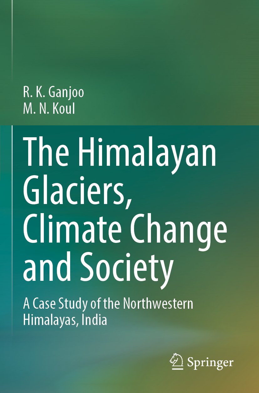 The Himalayan Glaciers, Climate Change and Society