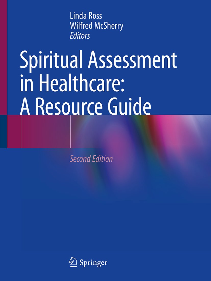 Spiritual Assessment in Healthcare: A Resource Guide