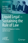Liquid Legal – Sustaining the Rule of Law