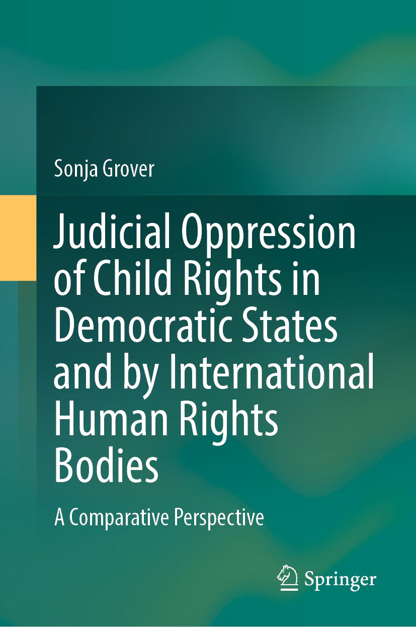 Judicial Oppression of Child Rights in Democratic States and by International Human Rights Bodies