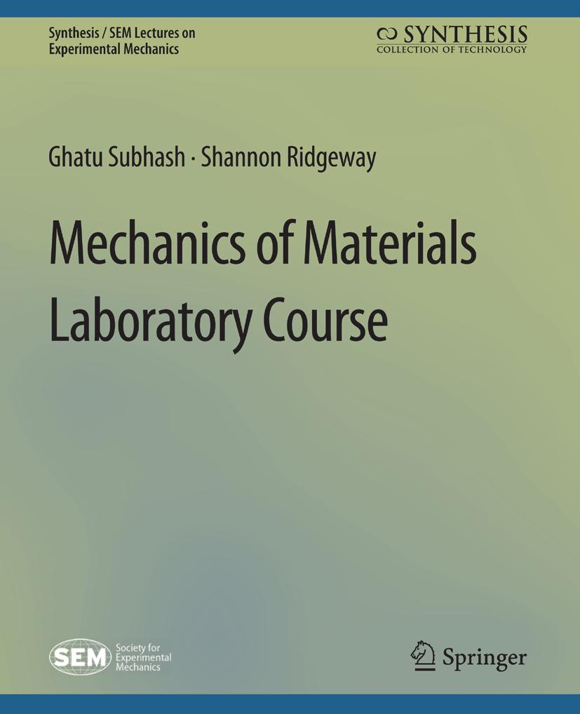 Synthesis / SEM Lectures on Experimental Mechanics
