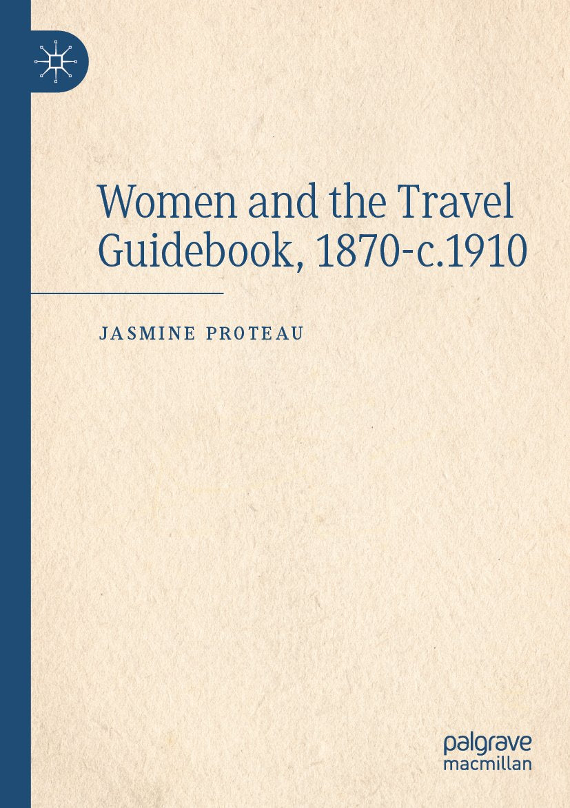 Women and the Travel Guidebook, 1870-c.1910