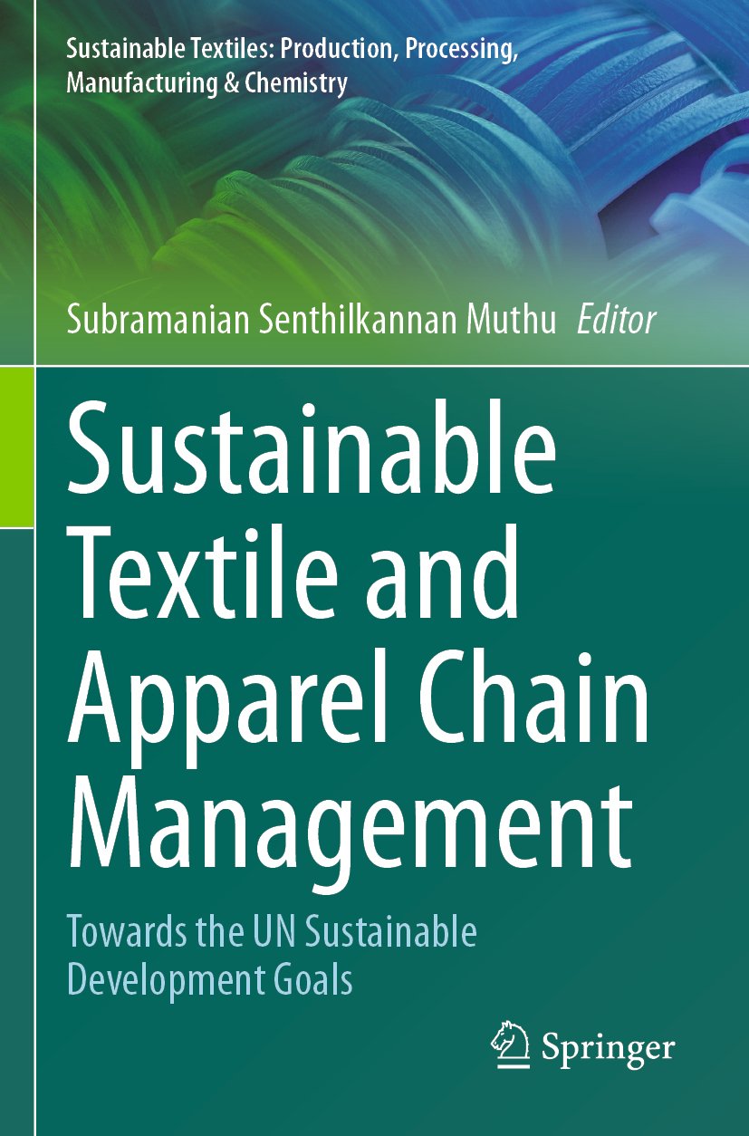 Sustainable Textiles: Production, Processing, Manufacturing & Chemistry