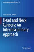 Head and Neck Cancers: An Interdisciplinary Approach