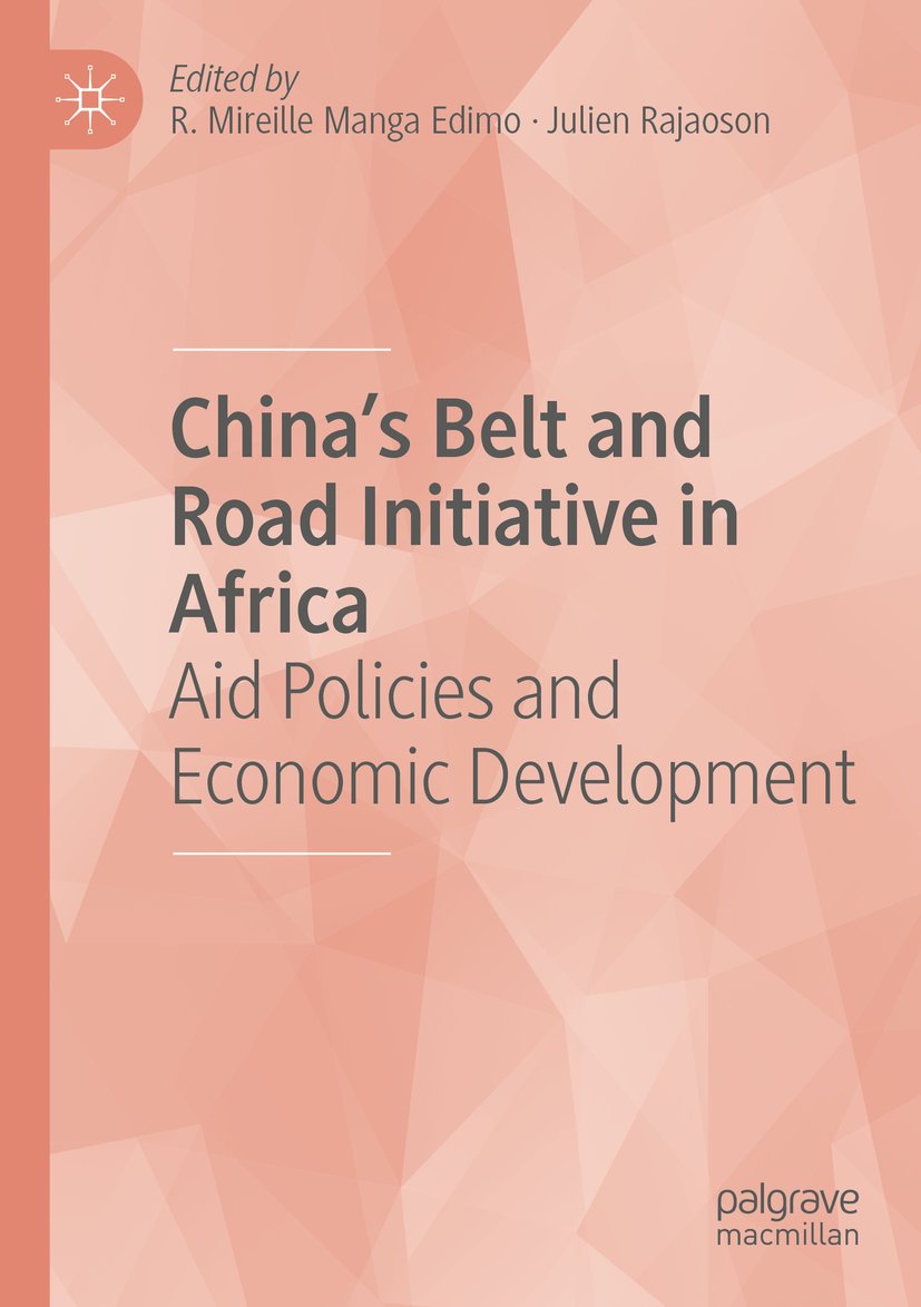 China's Belt and Road Initiative in Africa