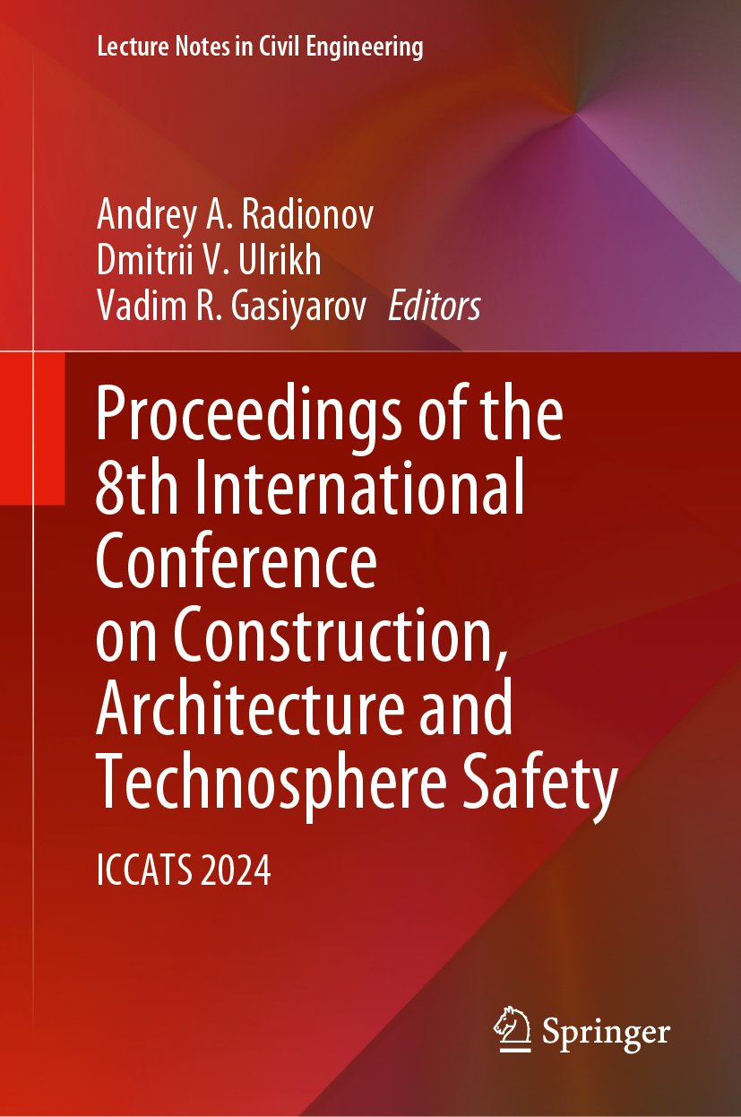 Proceedings of the 8th International Conference on Construction, Architecture and Technosphere Safety