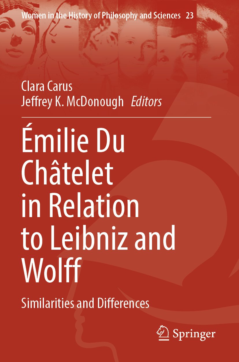 Émilie Du Châtelet in Relation to Leibniz and Wolff