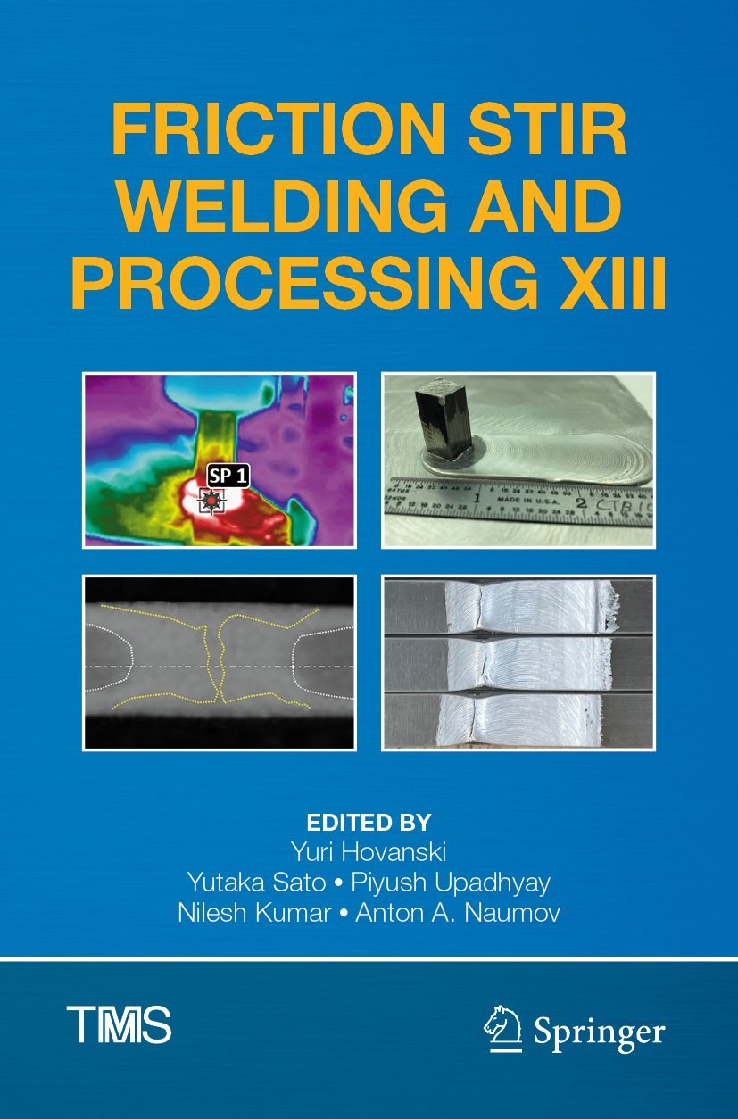 Friction Stir Welding and Processing XIII