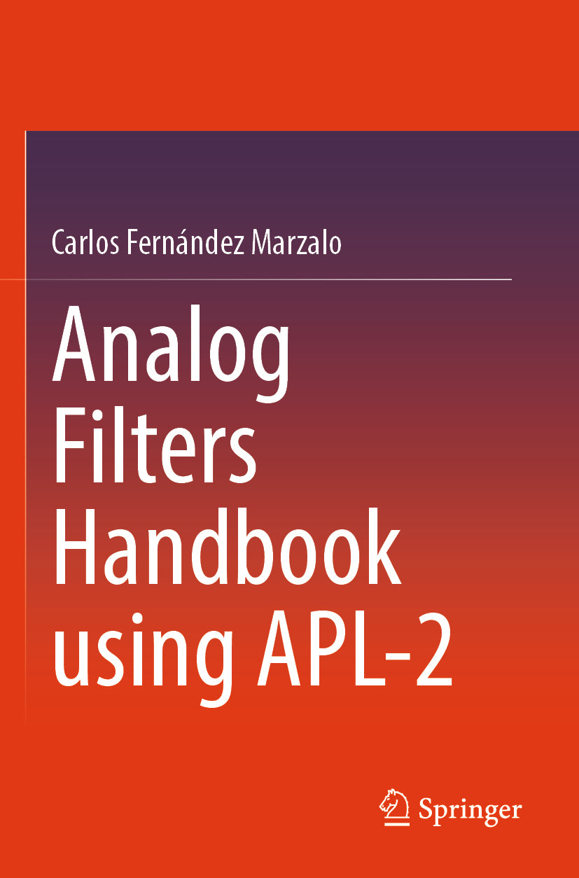 Analog Filters Handbook using APL-2
