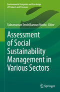 Assessment of Social Sustainability Management in Various Sectors