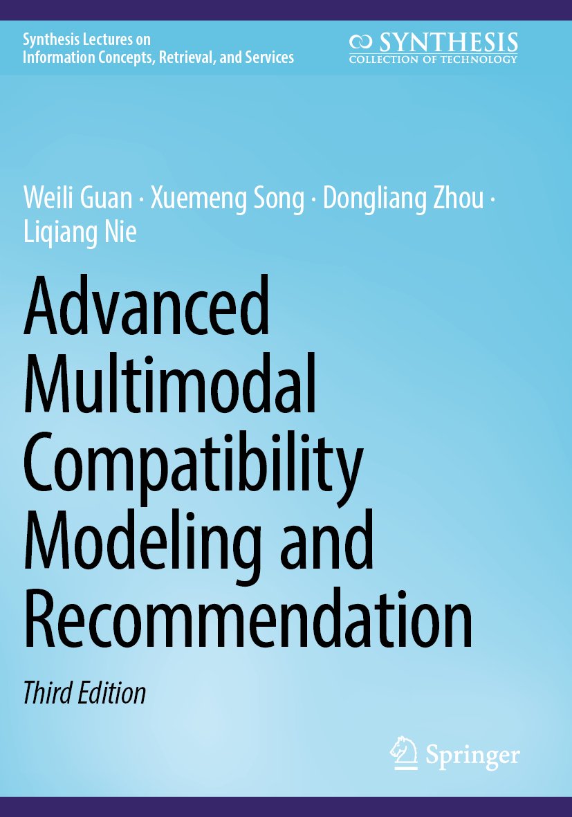 Advanced Multimodal Compatibility Modeling and Recommendation