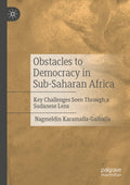 Obstacles to Democracy in Sub-Saharan Africa