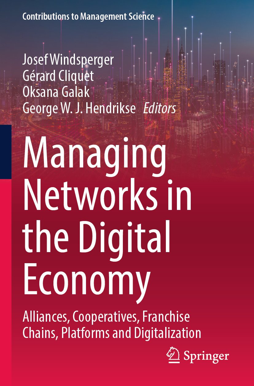 Managing Networks in the Digital Economy