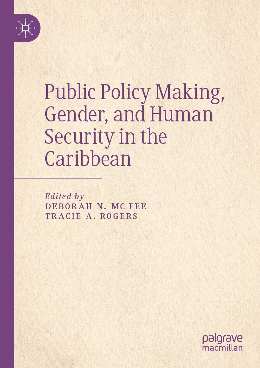 Public Policy Making, Gender, and Human Security in the Caribbean
