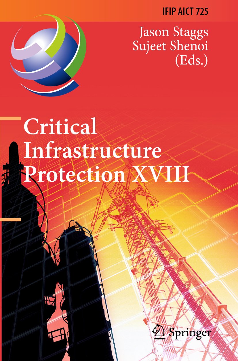 Critical Infrastructure Protection XVIII