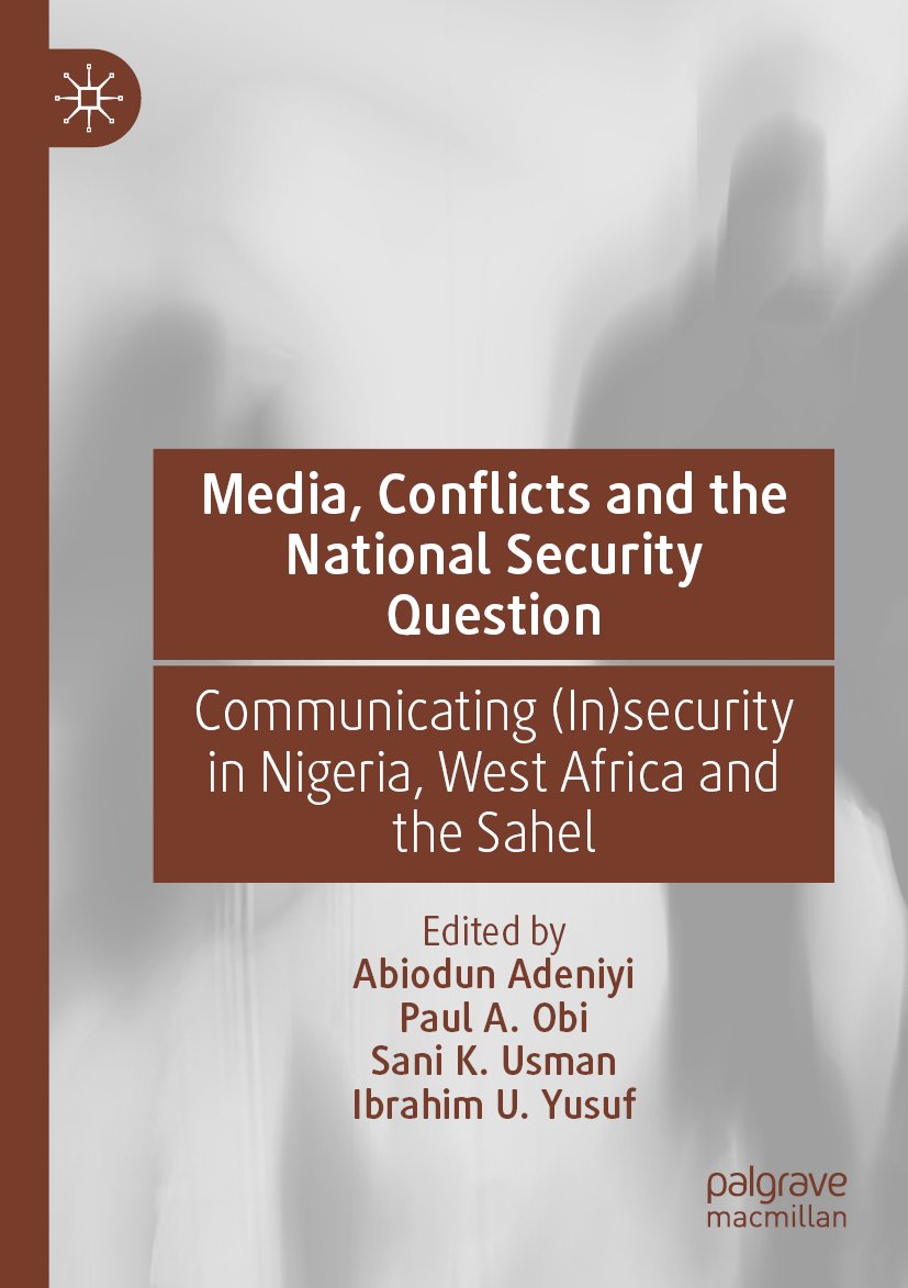 Media, Conflicts and the National Security Question